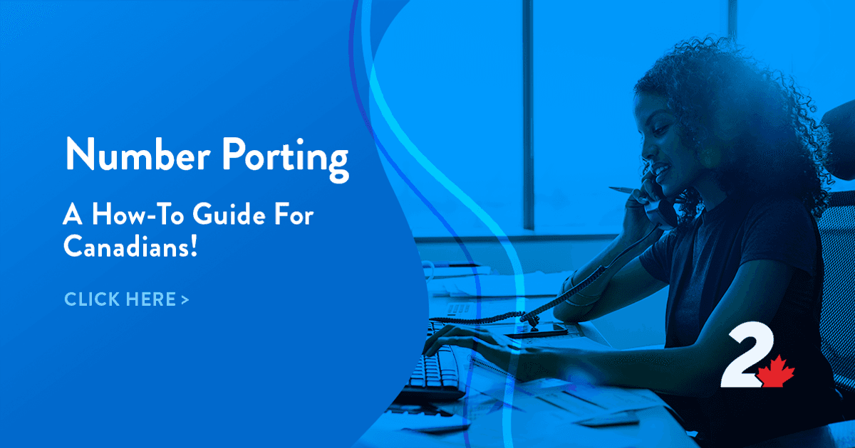 Number Porting: A How-To Guide For Canadians