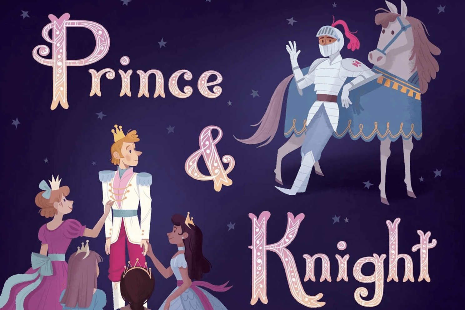 Prince and Knight.