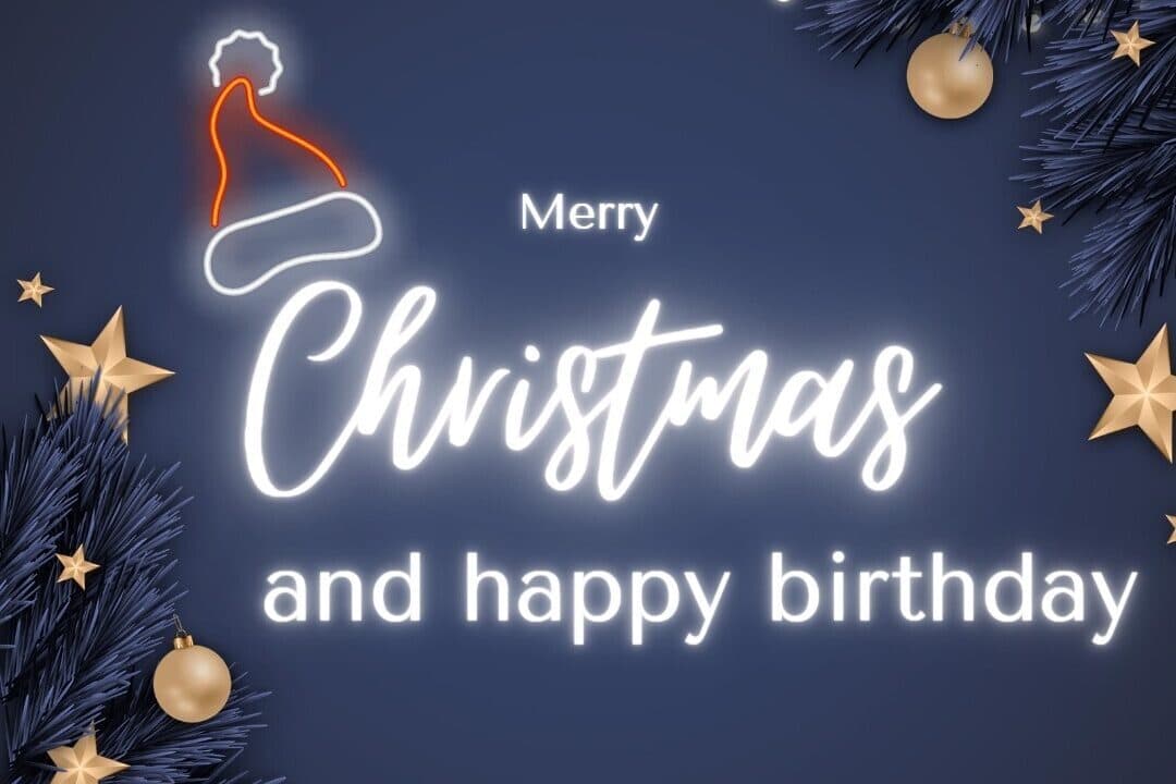 Merry Christmas and happy birthday card