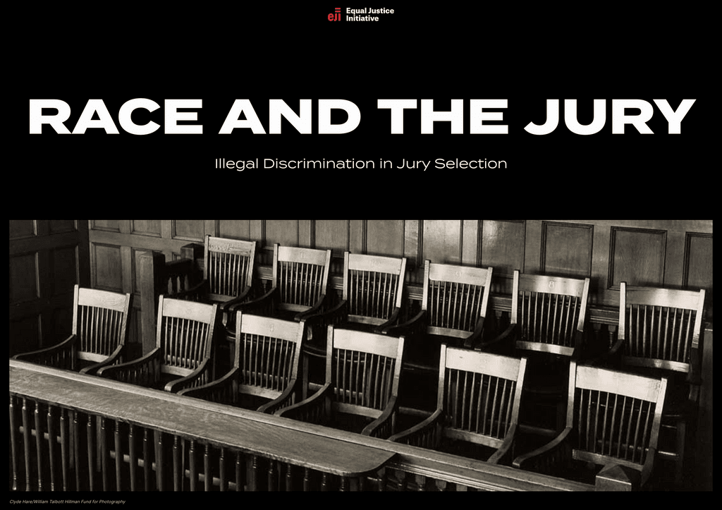 Equal Justice Initiative Releases Report on Racial Discrimination in Jury Selection