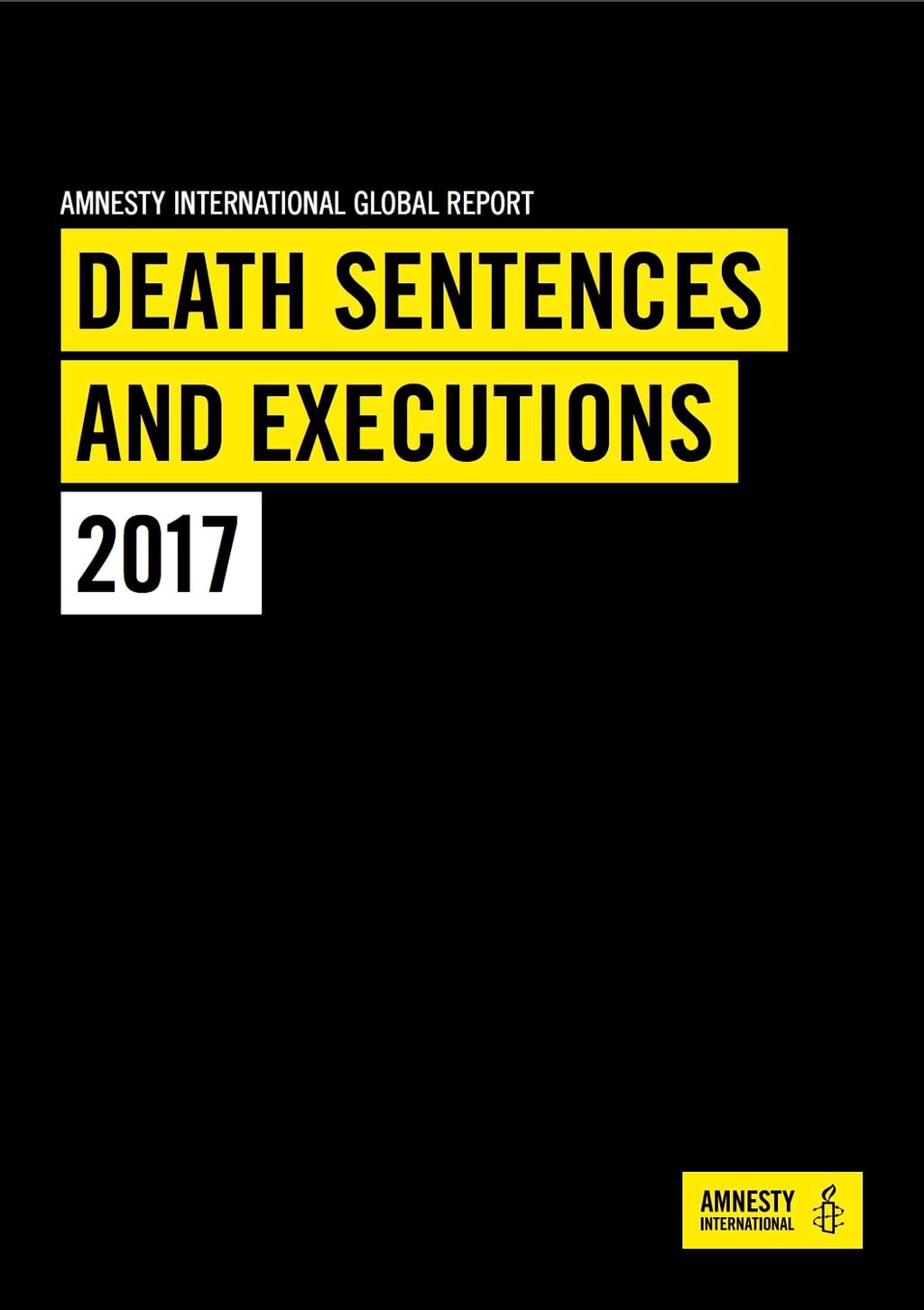 Amnesty International Report: Death Penalty Use Down Worldwide in 2017