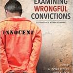 BOOKS: "Examining Wrongful Convictions"