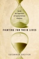 BOOKS: The Impact of the Death Penalty on Attorneys for the Condemned