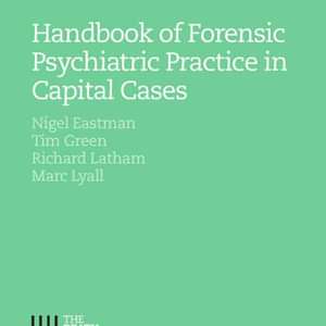RESOURCES: "Handbook of Forensic Psychiatric Practice in Capital Cases"