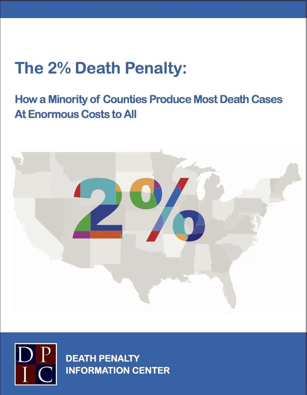 NEW DPIC REPORT: Only 2% of Counties Responsible for Majority of U.S. Death Penalty