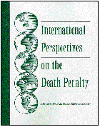 International Perspectives on the Death Penalty: A Costly Isolation for the U.S.