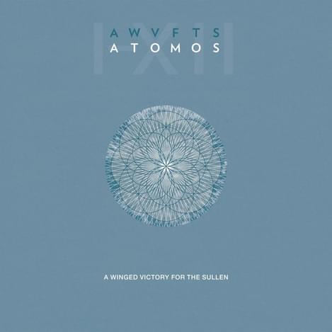 A Winged Victoryforthe Sullen Atomos