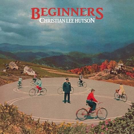 Beginners Christian Lee Hutson