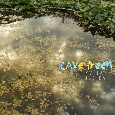 Cavegreen Vita Lucida