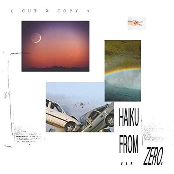 Cut Copy Haiku from Zero