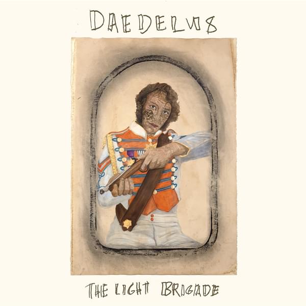 Daedelus The Light Brigade