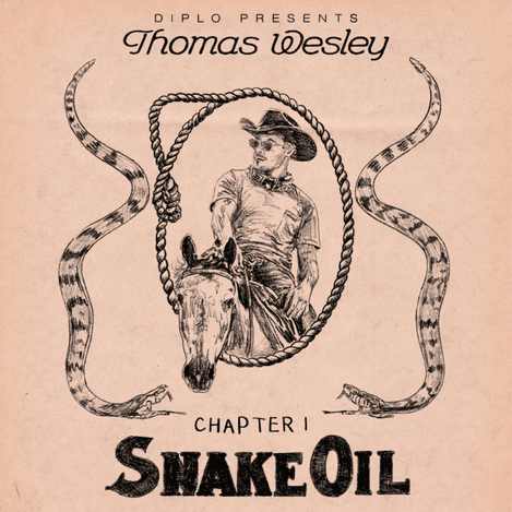 Diplo Presents Thomas Wesley Ch 1 Snake Oil