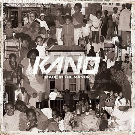 Kano Made in the Manor