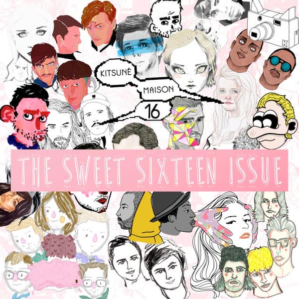 Kitsune Maison Sweet Sixteen Issue