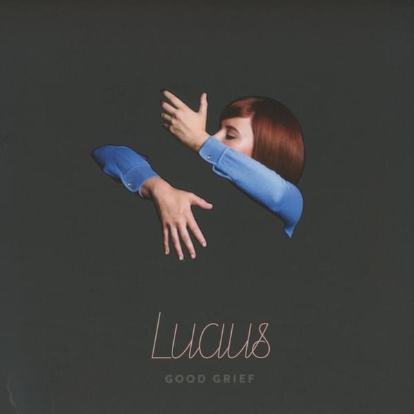 Lucius Good Grief