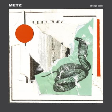Metz Strange Peace