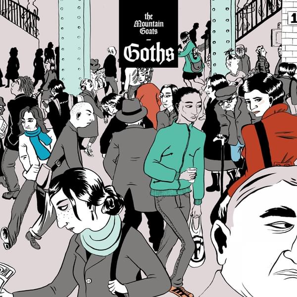 Mountain Goats Goths