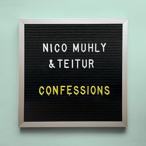 Nico Muhly Teitur Confessions