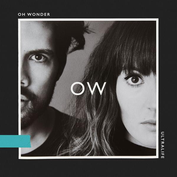 Oh Wonder Ultralife Album Art 1