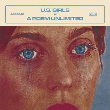 U S Girls In a Poem Unlimited