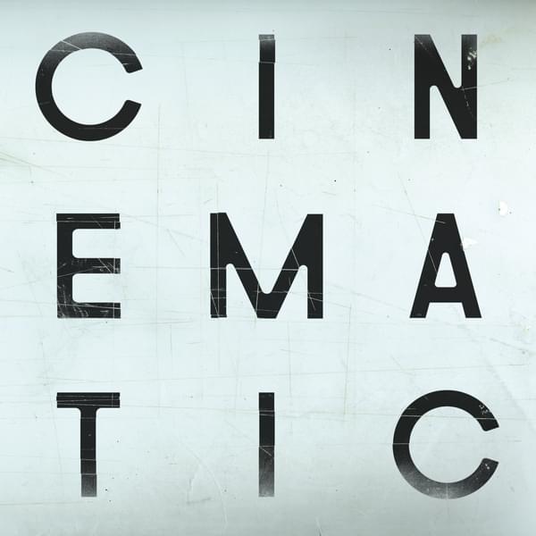 Cinematic To Believe