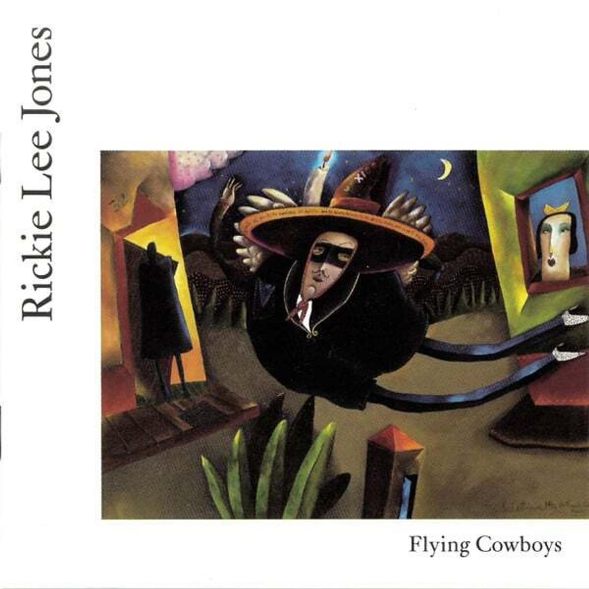 Rickie Lee Jones Flying Cowboys