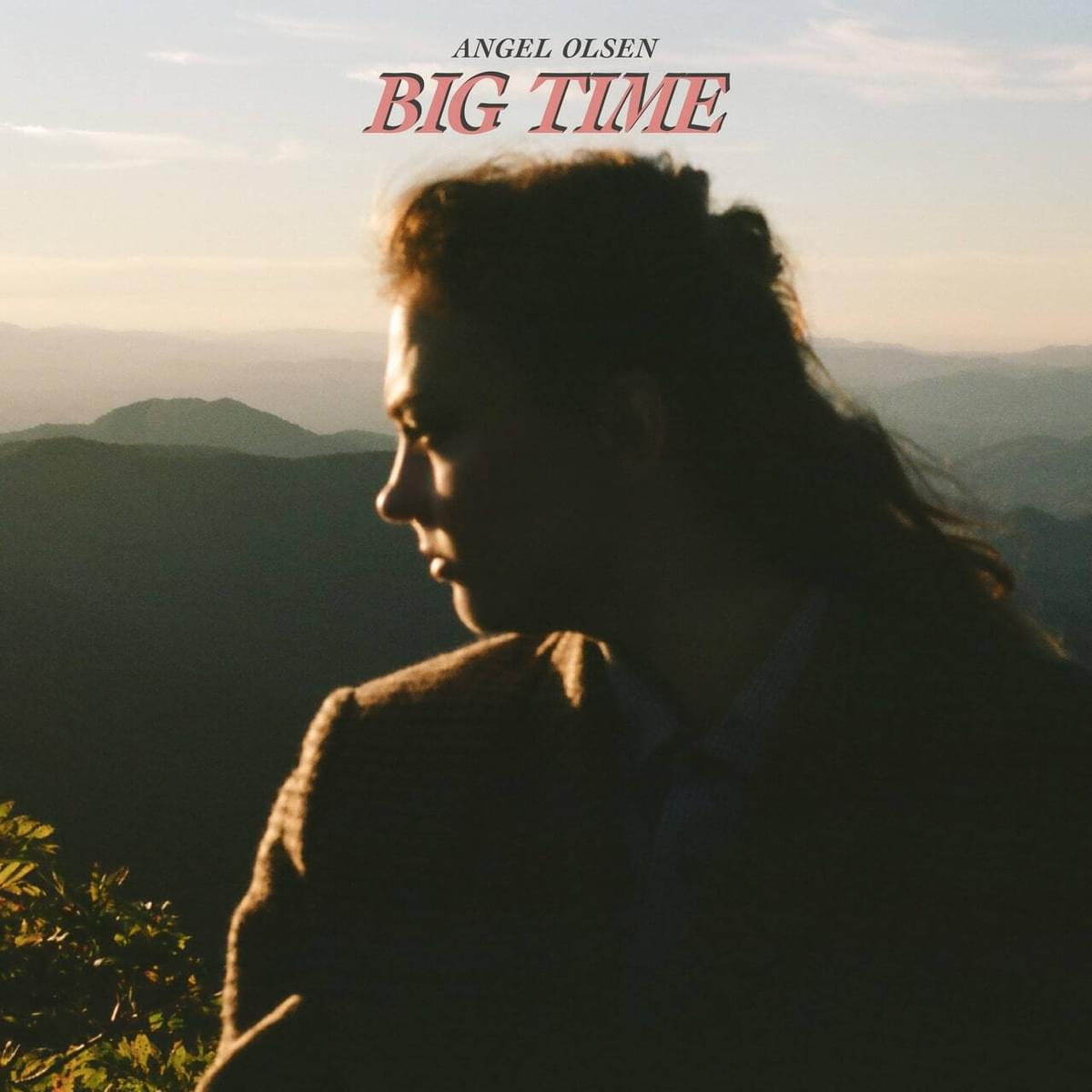 Album cover for Angel Olsen's Big Time (2022)