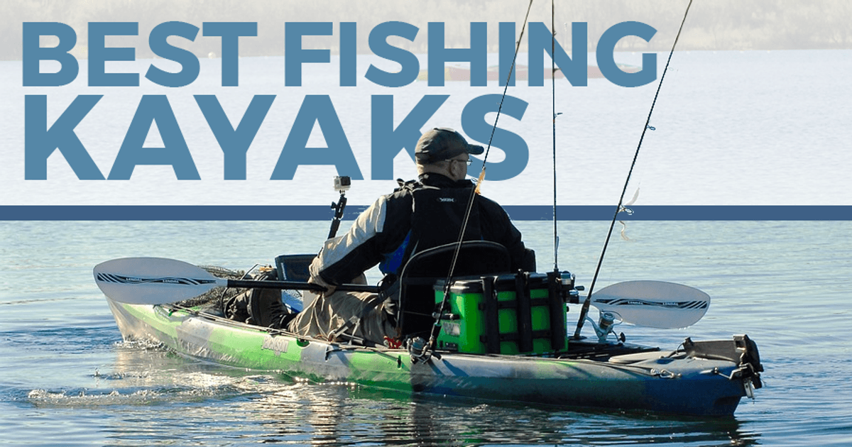 Best fishing kayaks 2020 deals
