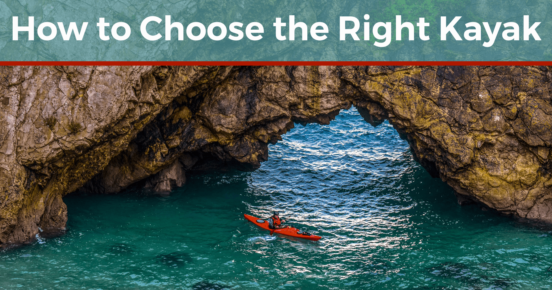 How to Choose the Right Kayak