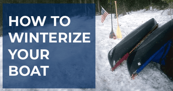 How To Winterize Your Boat