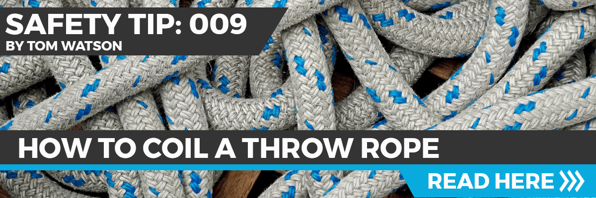Safety Tip 009 - How to coil a throw rope