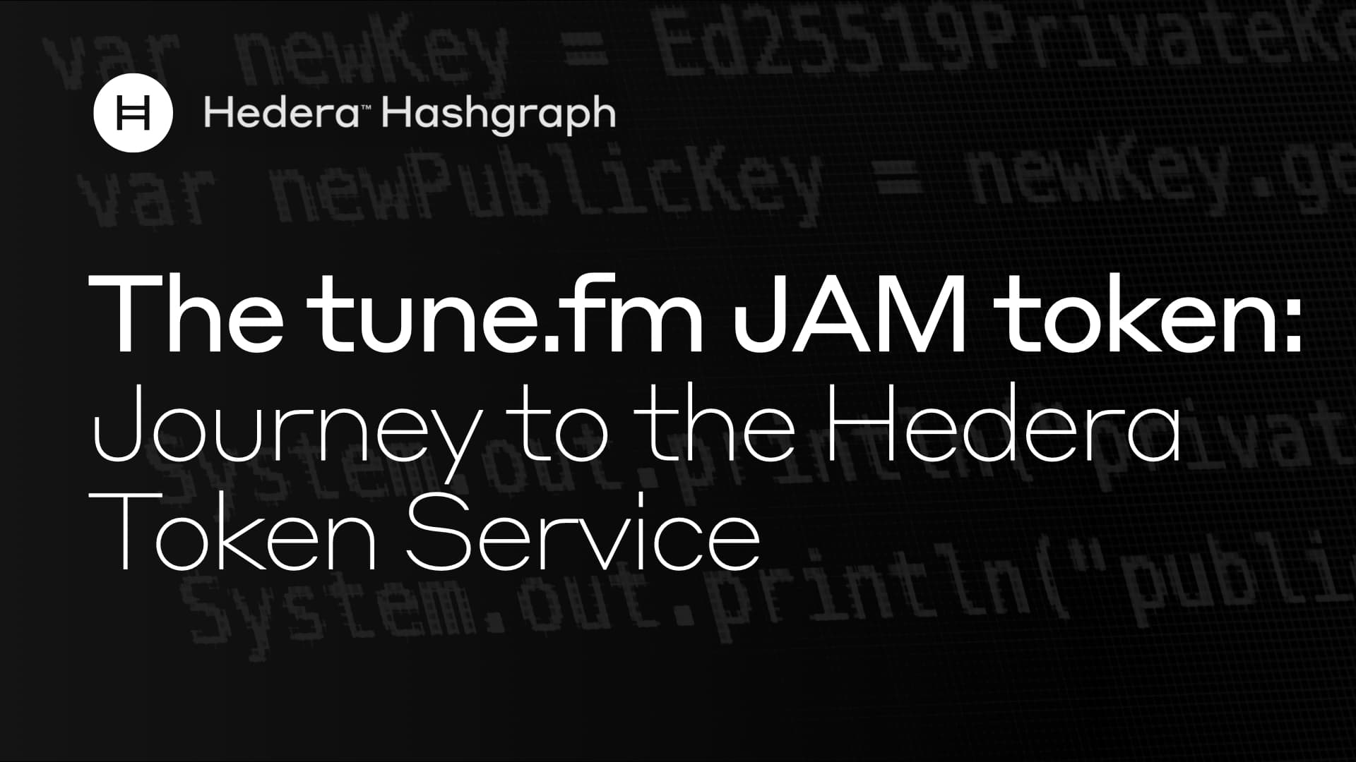 The Tune Fm Jam Token Journey To The Hedera Token Hedera Hashgraph