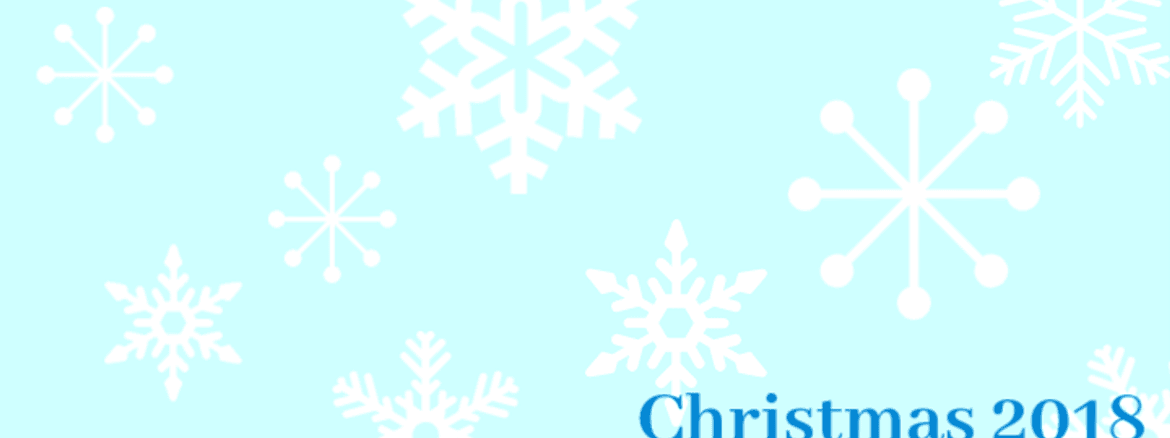 An image of snowflakes and "Christmas 2018".
