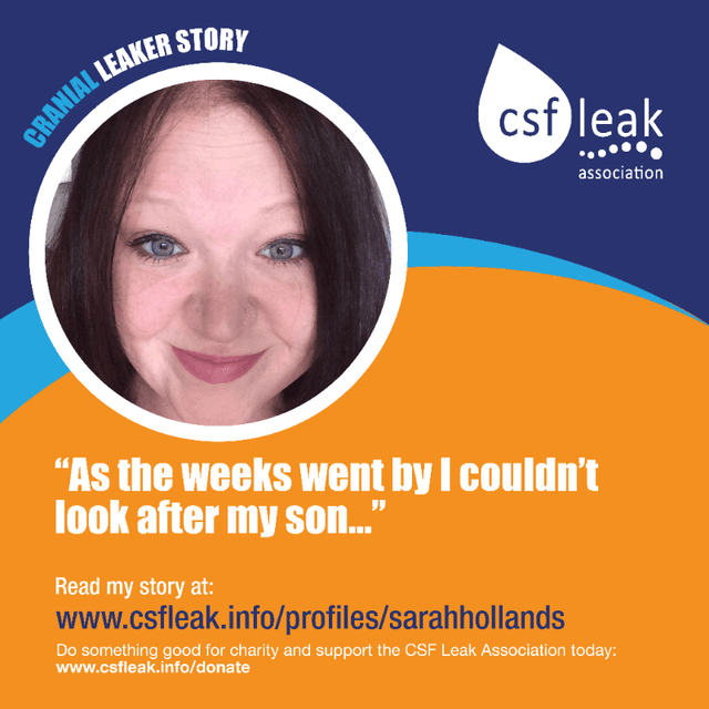 A female CSF leaker with a quote "As the weeks went by, I couldn't look after my son.".