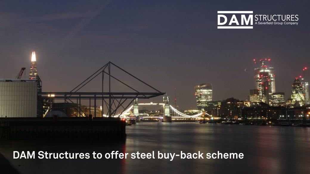 DAM Structures to offer steel buy back scheme 1
