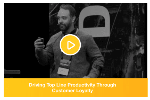 Driving Top Line Productivity Through Customer Loyalty Driving Top Line Productivity Through Customer Loyalty