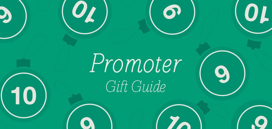 Promoter Gift Guide