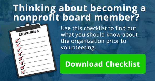 Thinking about becoming a nonprofit board member? Use this checklist to find out what you should know.