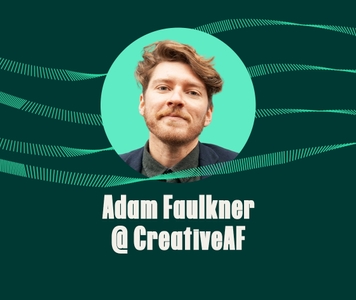 Adam Faulkner @ CreativeAF