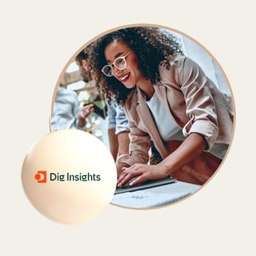 Woman leaning over a laptop, 3D sphere with Dig Insights logo