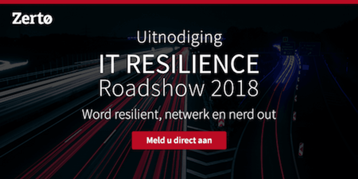 Zerto brengt IT Resilience Roadshow naar Nederland image