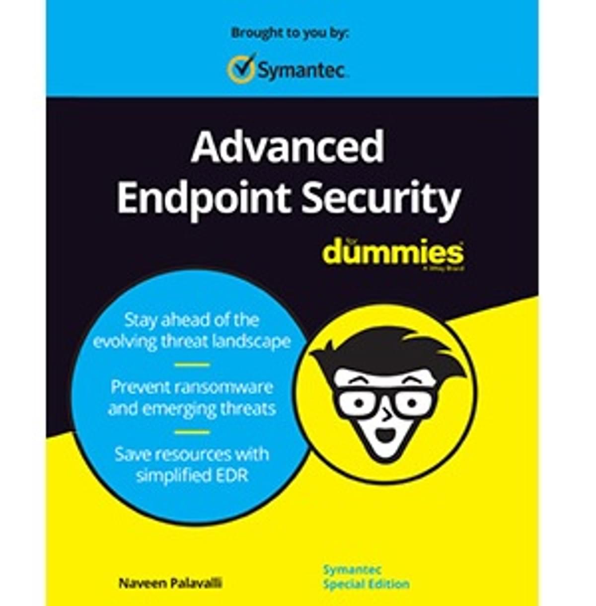 Gratis ebook Advanced Endpoint Security for Dummies image