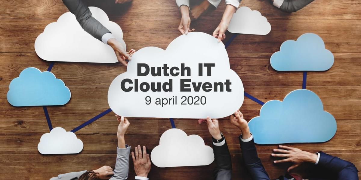 Dutch IT Cloud Event: schrijf u nu in! image