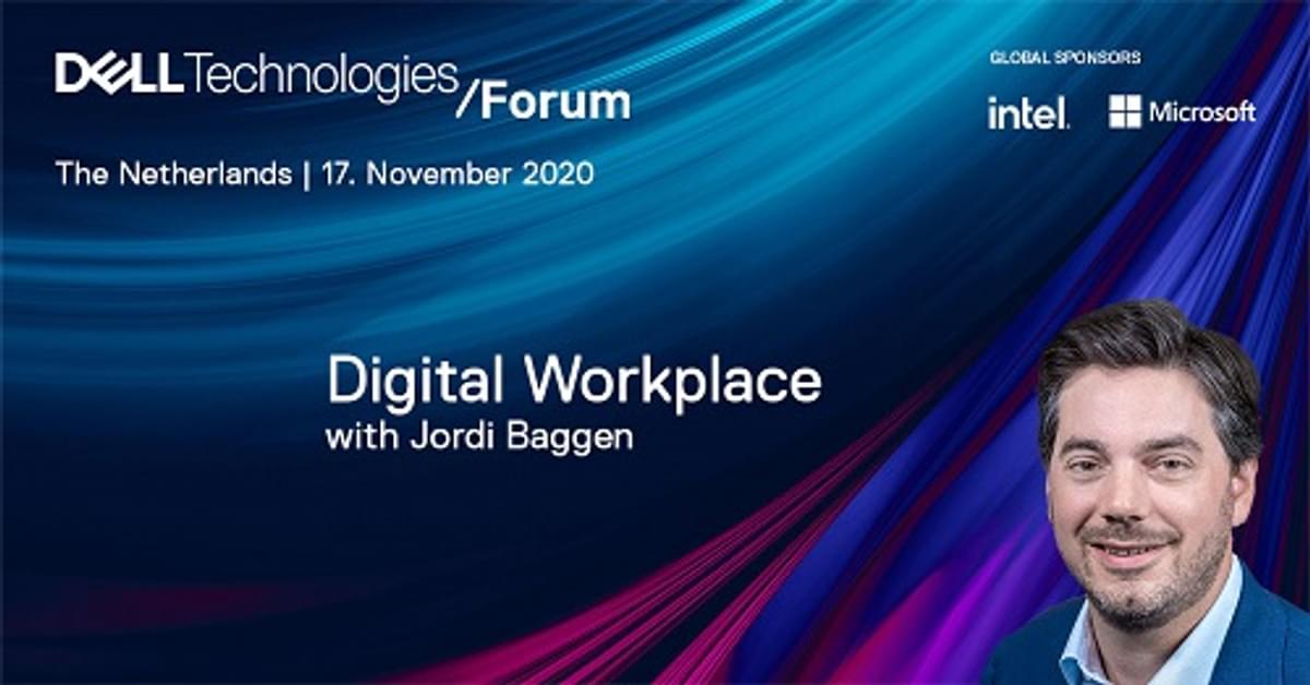 Dell Technologies Forum belicht kansen rond Digital Workplace met Jordi Baggen image