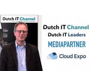 Dutch IT Channel is media partner Cloud Expo 2022