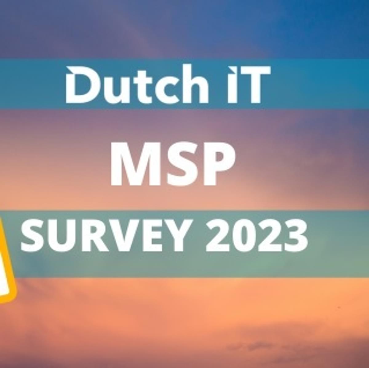Dutch MSP Survey 2023: doe mee en krijg inzicht! image