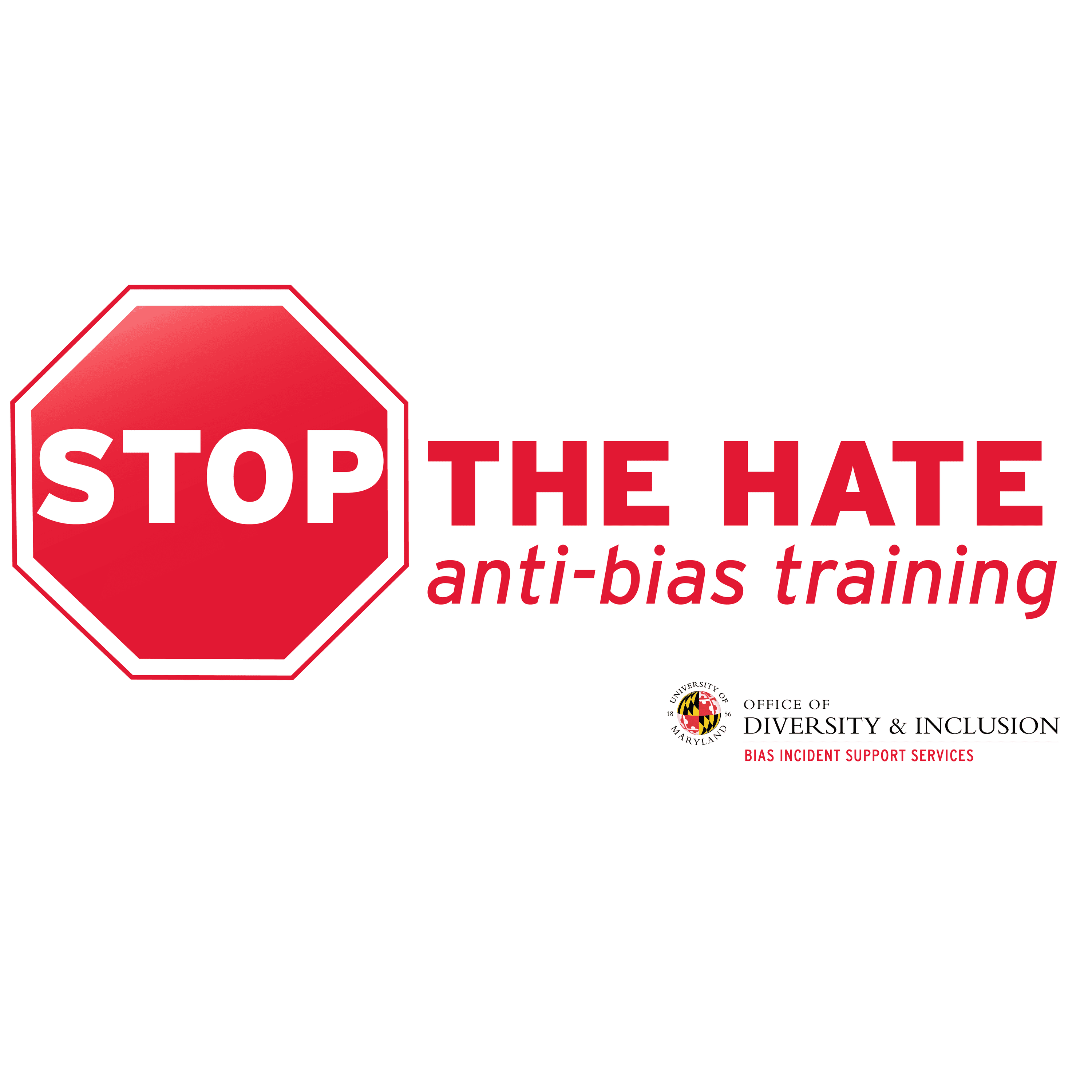 Red STOP sign with the words "Stop the Hate anti-bias training" to the right of it