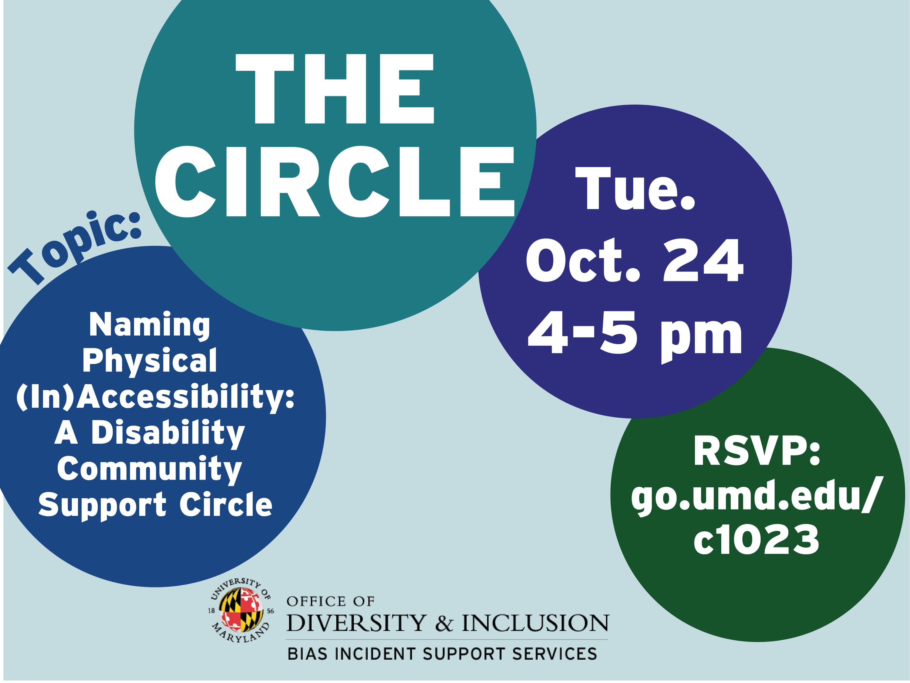 Flyer for the Naming Physical (In)accessibilitiy: A Disability Community Support Circle with an overlapping circle design