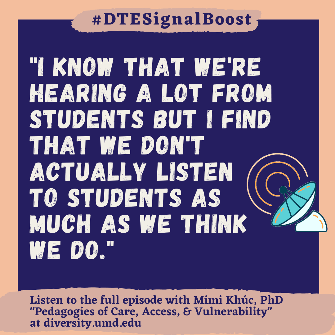Flyer for the first episode of Signal Boost with a quote from the episode that reads: "I know that we're hearing a lot from students but I find that we don't actually listen to students as much as we think we do"