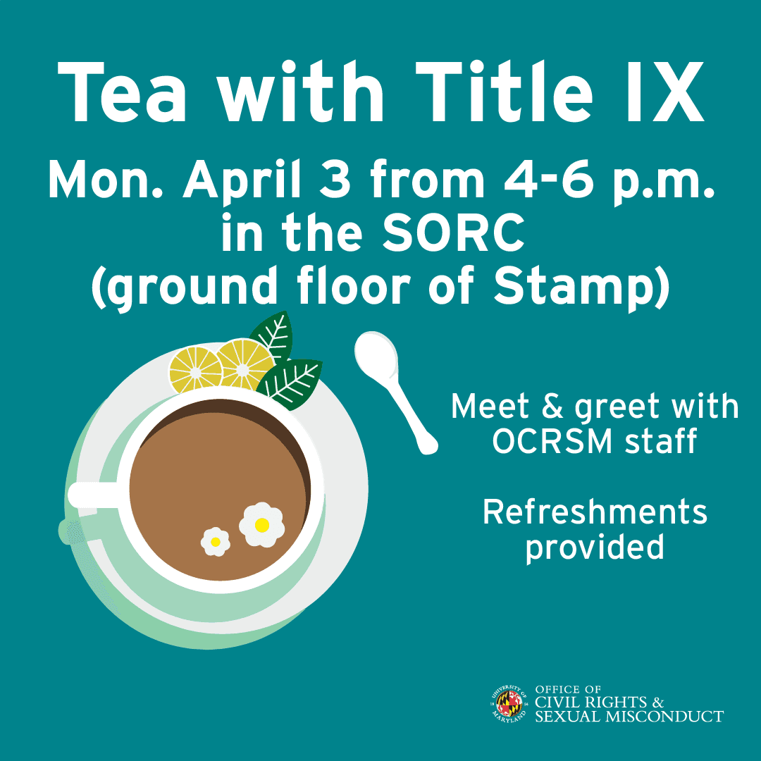 Flyer for Tea with Title IX featuring a cup of tea with two small flowers floating in it and some lemon wheels and mint leaves on the saucer. Yum.